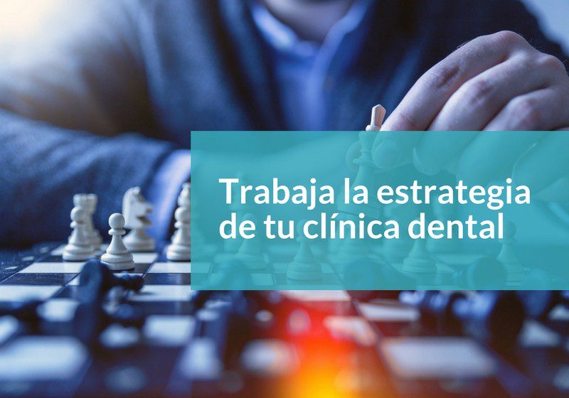 Estrategia clínica dental