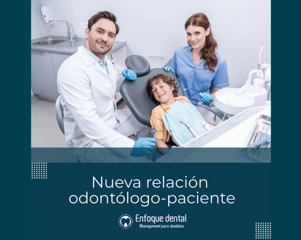 Nueva relación odontólogo-paciente