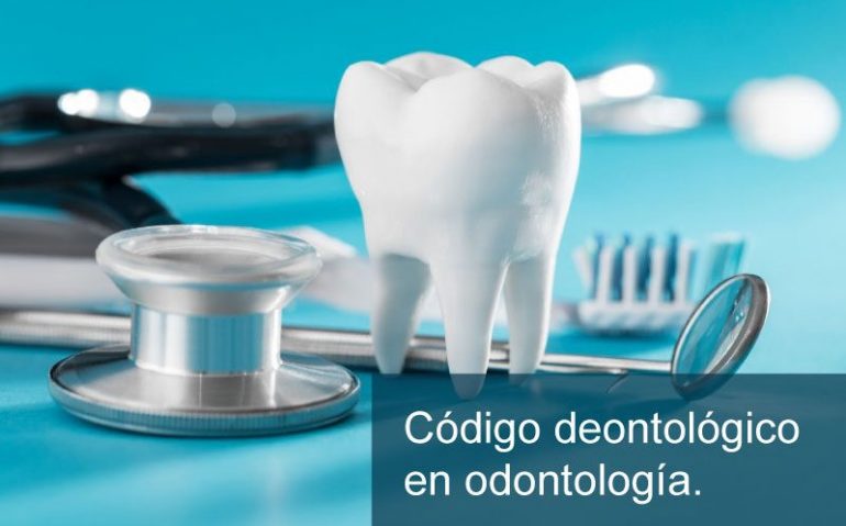 Código deontológico en odontología