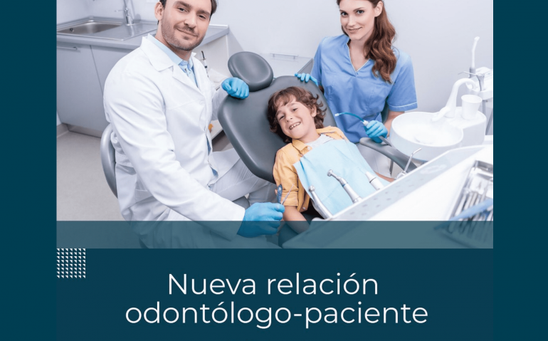 Nueva relación odontólogo-paciente